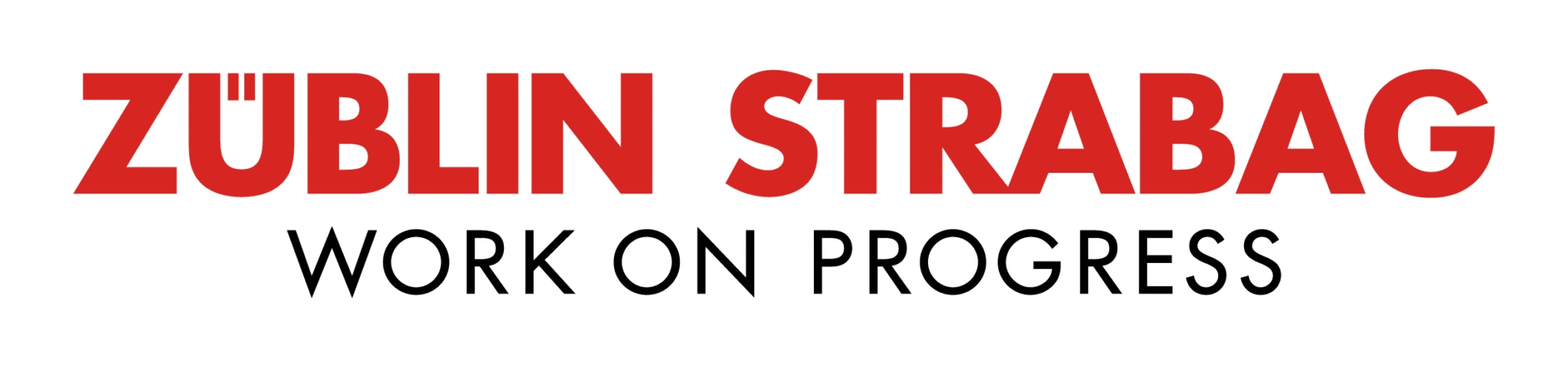 Logo von Züblin Strabag mit dem Slogan "WORK ON PROGRESS" in roten und schwarzen Buchstaben.